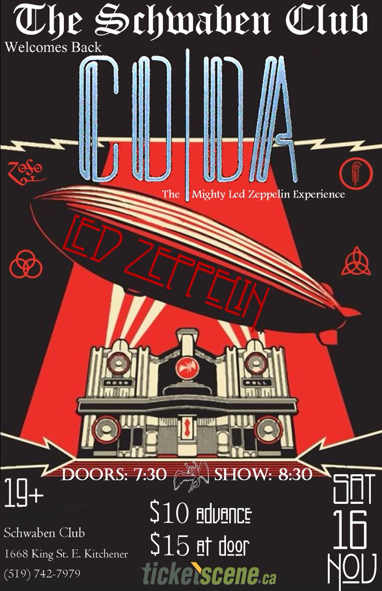 codaledzeppelin's tweet image. CODA HITS THE SCHWABEN CLUB IN KITCHENER SAT NOV 16TH!! 
CODAZEPP.COM