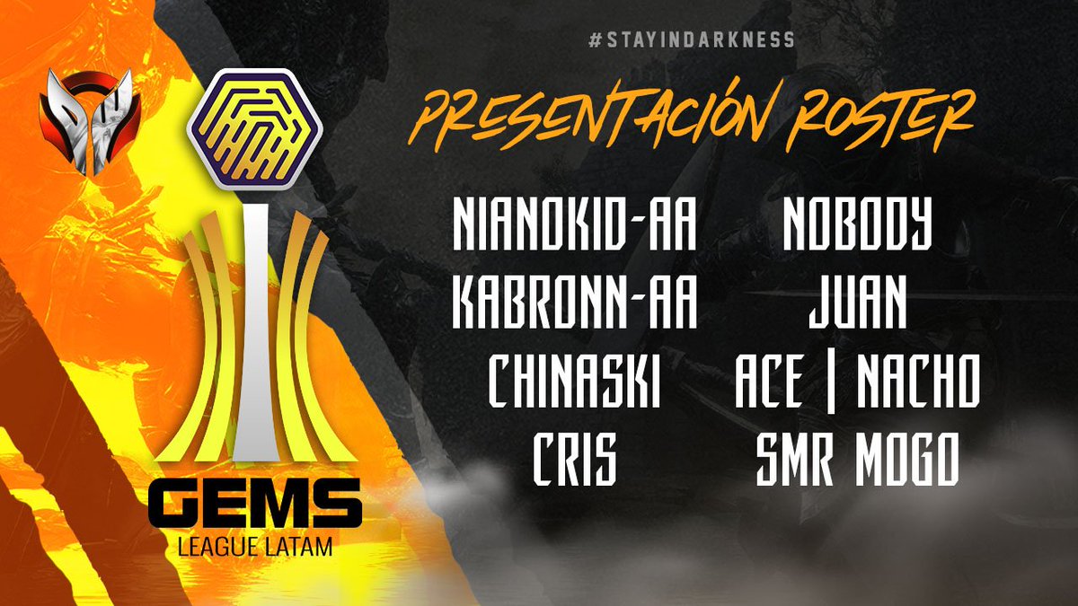 🎊¡PRESENTACIÓN!🎊

🔥Nos enorgullece presentar nuestro roster oficial para la gran @GEMS_eS!✨ Nuestros chicos están más que preparados para arrasar con TODOS!🔥

¡Libertadores, vamos por ti!💪🏼

#Stayindarkness