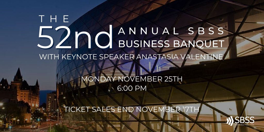 The 52nd Annual SBSS Business Banquet is just around the corner! An evening of exceptional networking opportunities, fine dining and inspiring speakers, this event is sure to be the highlight of the year. 
Ticket sales end November 17th!
sbssonline.ca/banquet52