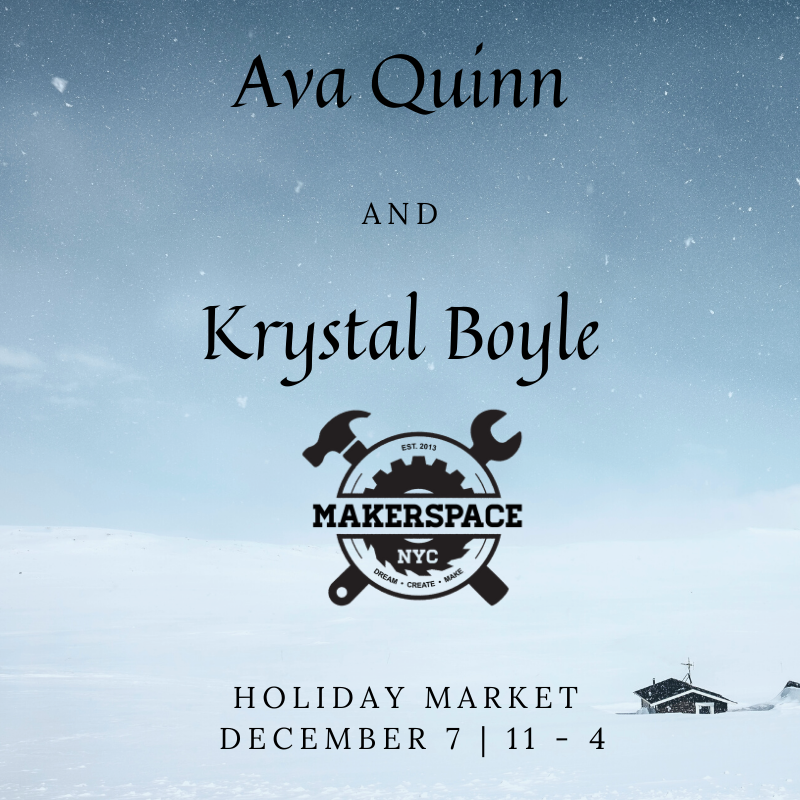 MakerspaceNYC's tweet photo. Come see the creations of Ava Quinn and Krystal Boyle at MakerSpace NYC's Holiday Market! Don't miss these talented artists among many others on December 7th at SI MakerSpace! 
#makerspace #makerspacenyc #simakerspace #holidays #holidaymarket https://t.co/dFQOj3mBNN