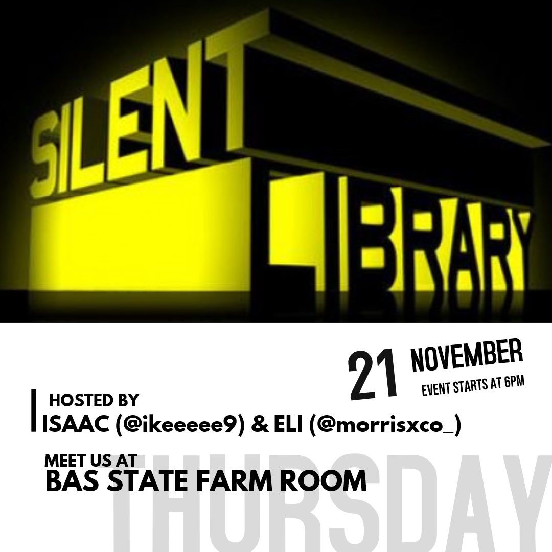 MTSU_NPHC's tweet photo. Silent Library: NPHC Edition 👀 come participate and watch us at our Silent Library event hosted by @Iballhard415 and @__Tojooo , Thursday, November 21 at 6 pm in the BAS State Farm Room. If you want to participate click the link in the bio and fill out the form! https://t.co/L2VjBw25tN