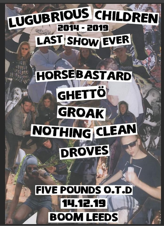 FedericoDotOrg's tweet photo. #LugubriousChildren #HorseBastard #Ghetto #Groak #NothingClean #Droves #live at #Boom #Leeds #Uk
#livemusic #gigposter #upcomingig #livemusicleeds #livemusicuk
#punk #rock https://t.co/3rC07rp7Hr