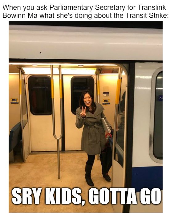 BCPoliMemes's tweet image. When you can’t catch a Seabus from Lonsdale Quay, and realize the MLA for that area is the Parliamentary Secretary for Translink. #bcpoli #bcpolimemes #translinkstrike #northvan