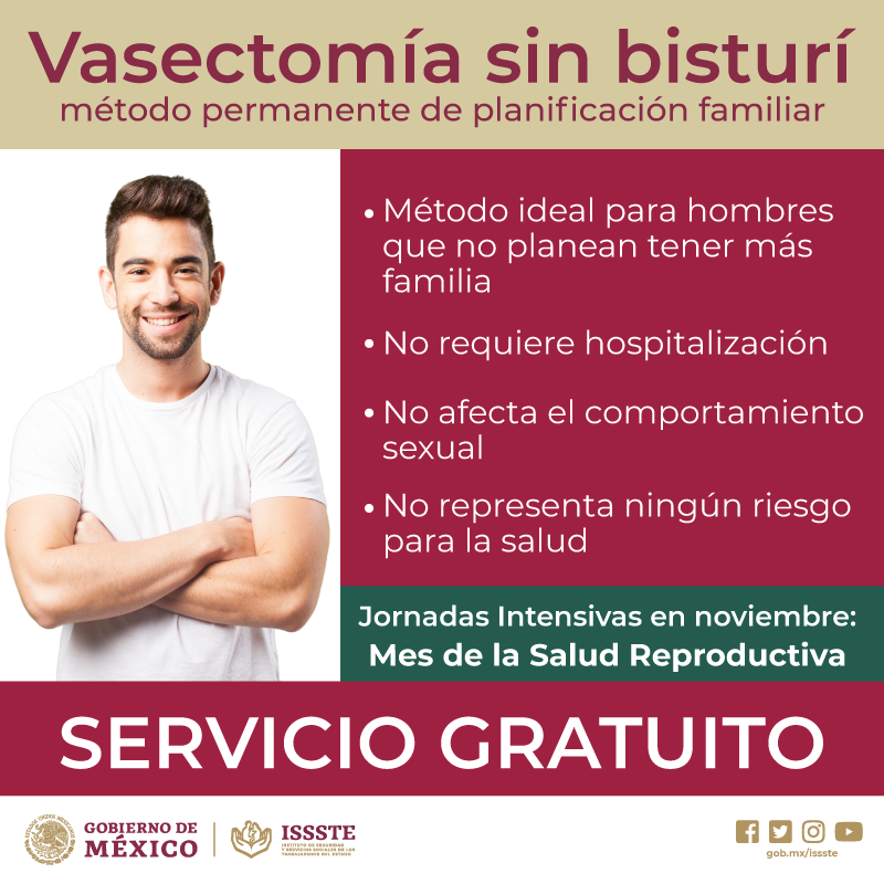 ISSSTE_mx's tweet photo. La #Vasectomía es un método permanente de planificación familiar, si estás interesado, asiste a las Jornadas intensivas de #Vasectomía sin Bisturí que se llevarán a cabo del 19 al 22 de noviembre de 2019 en todo el país. ¡Acude a tu centro de salud! https://t.co/VW2cbRiRQg