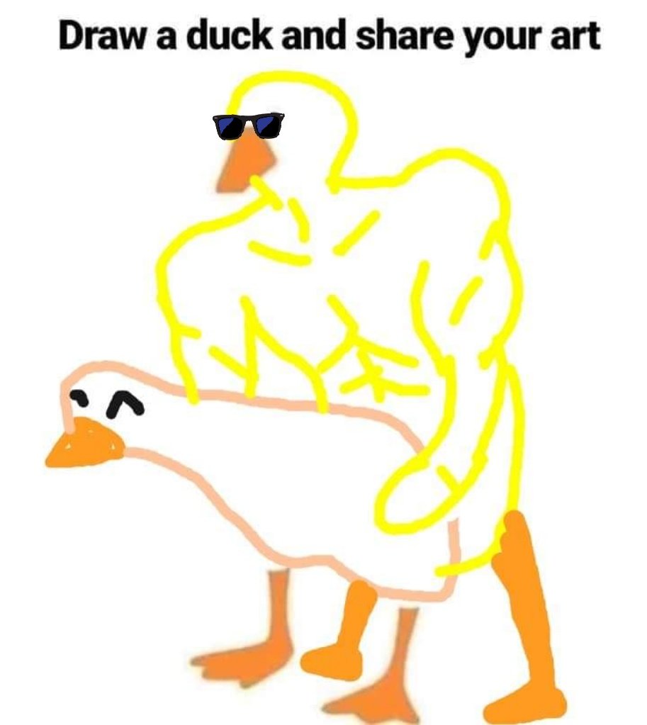 Bored today. Draw a duck and share your art | Page 5 | O-T Lounge