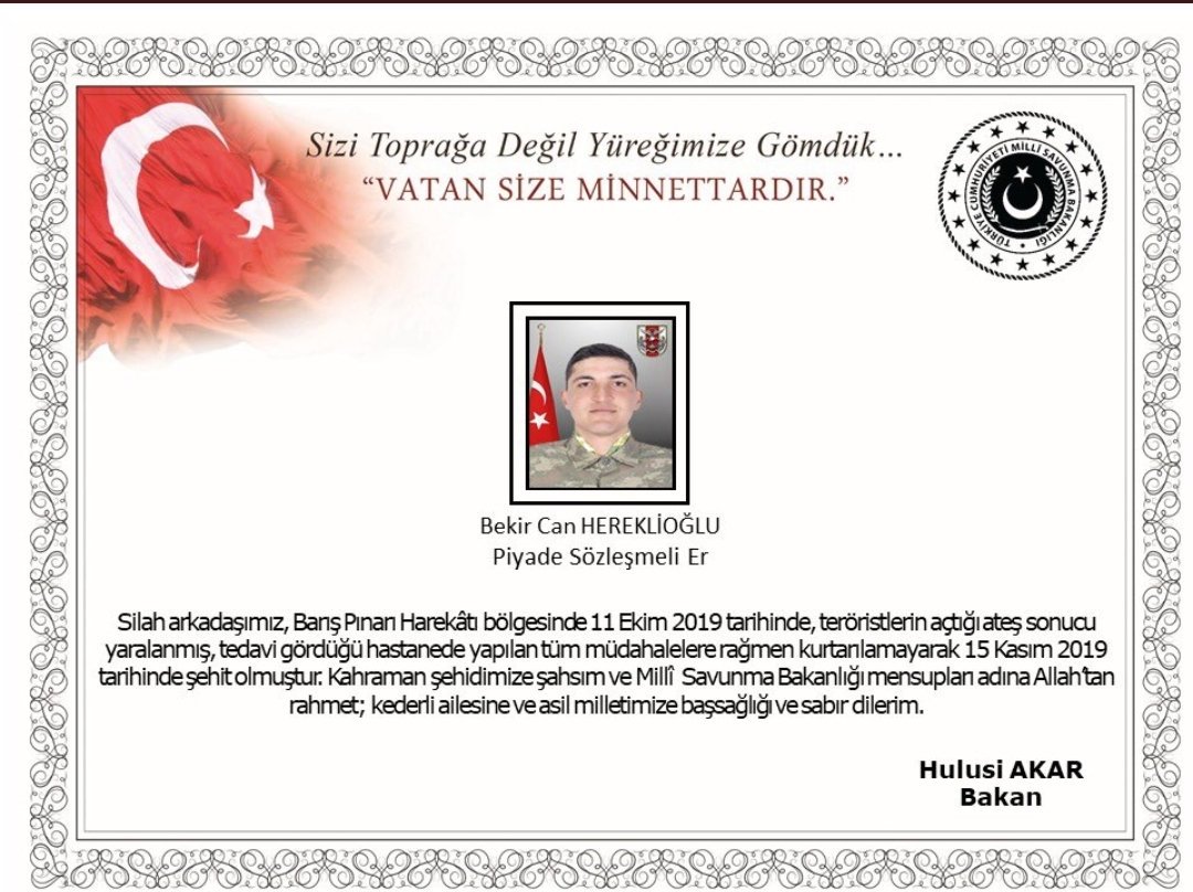 NYumurtal's tweet photo. #BarisPinariHarekati 'nda yaralanan ve tedavi gören Yumurtalıklı yiğidimiz Bekir Can HEREKLİOĞLU Şehit olmuştur. Ailesinin ve milletimizin başı sağolsun.Cenaze namazı ikindi Namazına mütakip yumurtalık merkez caminde kılınacaktır. #operationspringpeace #Turkiye #Turkey https://t.co/ZS0DFw1VnR