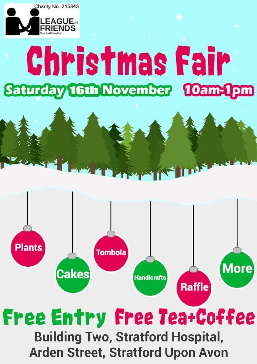 Sat 16 Nov 
CHRISTMAS FAIR
10am - 1pm
Building 2 at Stratford Hospital 
FREE ENTRY
<a href="/StratHospital/">League of Friends - Stratford Hospital</a> #charity
#StratforduponAvon