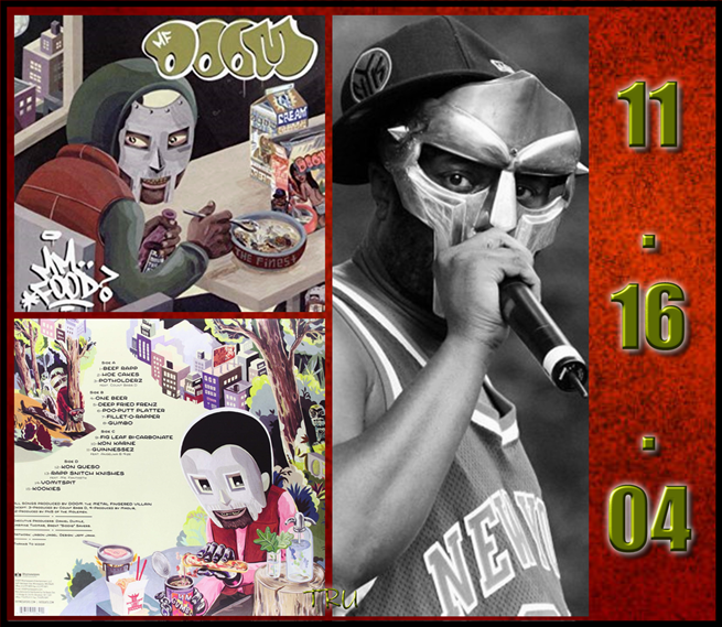 FrankTru1's tweet photo. 11.16.14 #MFDoom 💥#MmFood 💥#Rhymesayers 👊 #BeefRapp #HoeCakes 👊#Potholderz #deepFriedFrenz https://t.co/ZaRjYnyf7H
