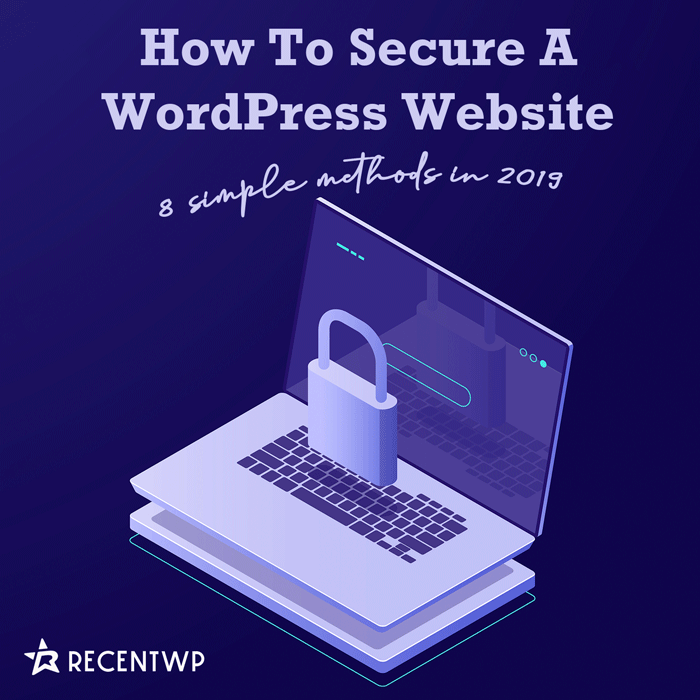recentwp's tweet photo. #WordPress is one of the most #secure CMSs in World. But want to make it more secure with simple methods? 

How to secure a WordPress site? – 8 simple methods in 2019

https://t.co/XVuE4tgDXj

#WordPressIsSecure #WordPressSecurity #recentwp #webdesign https://t.co/8oFu3VVyaK