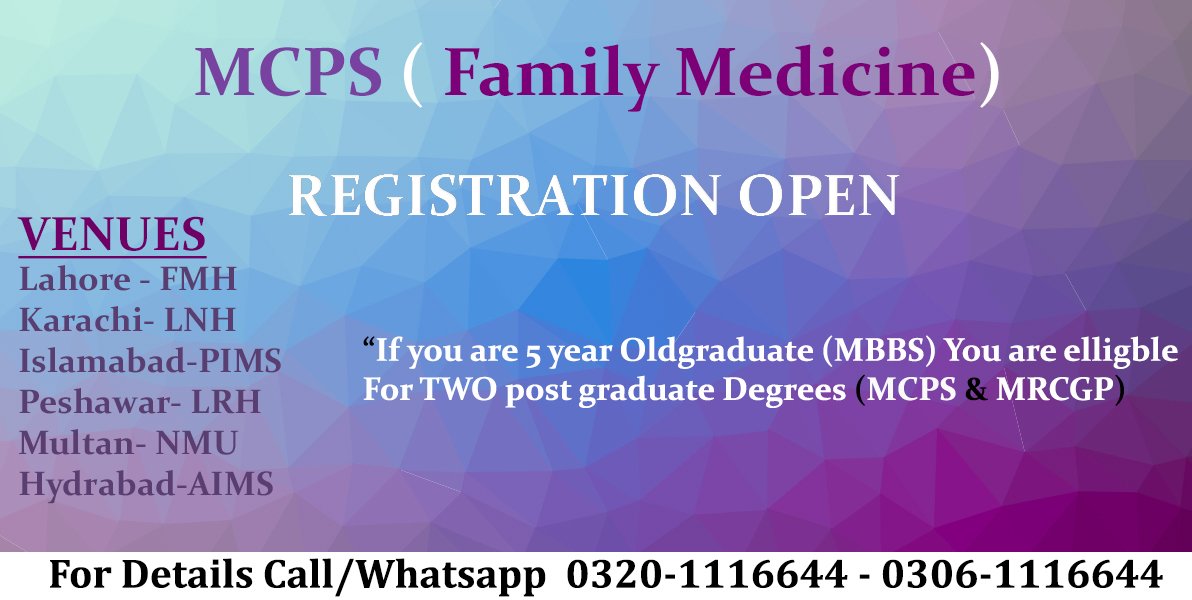 REGISTRATION LAST DATE 30th NOVEMBER🔴
1 - MCPS Family Medicine (Recognized PMDC, CPSP HEC)
📲Call/Whatsapp Uzair 0320-1116644 Iqra 0306-1116644