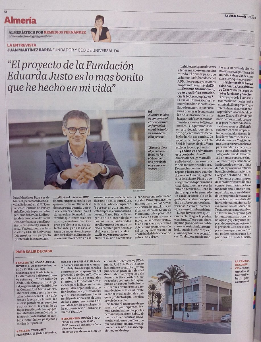 Hoy, en la sección #AlmeríaTech de .<a href="/lavozdealmeria/">La Voz de Almería</a> 
 entrevistamos a Juan Martínez Barea, fundador y CEO de Universal DX, una empresa de biotecnología que lucha contra el cáncer, y director de la Fundación Eduarda Justo. Además, presentamos varias actividades para salir de casa.