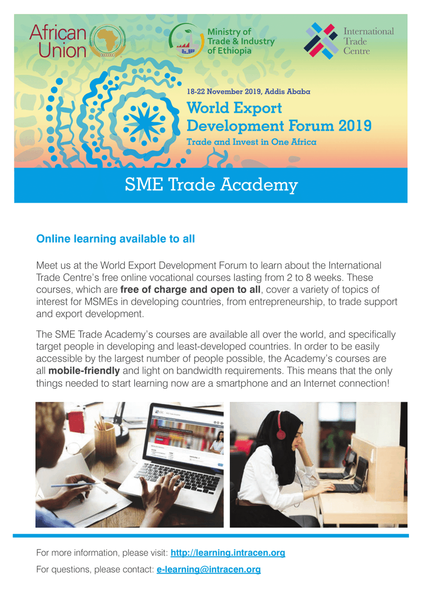 Have you seen the official @SMEtradeacademy flyer for #WEDF19? 🌍Find it here: https://bit.ly/2KtYWTf Our special #AfCFTA #elearning module for #WEDF19: http://learning.intracen.org/wedf For more information: http://intracen.org/wedf See you in Addis Ababa! 🇪🇹#SME #tradeacademy 🎓