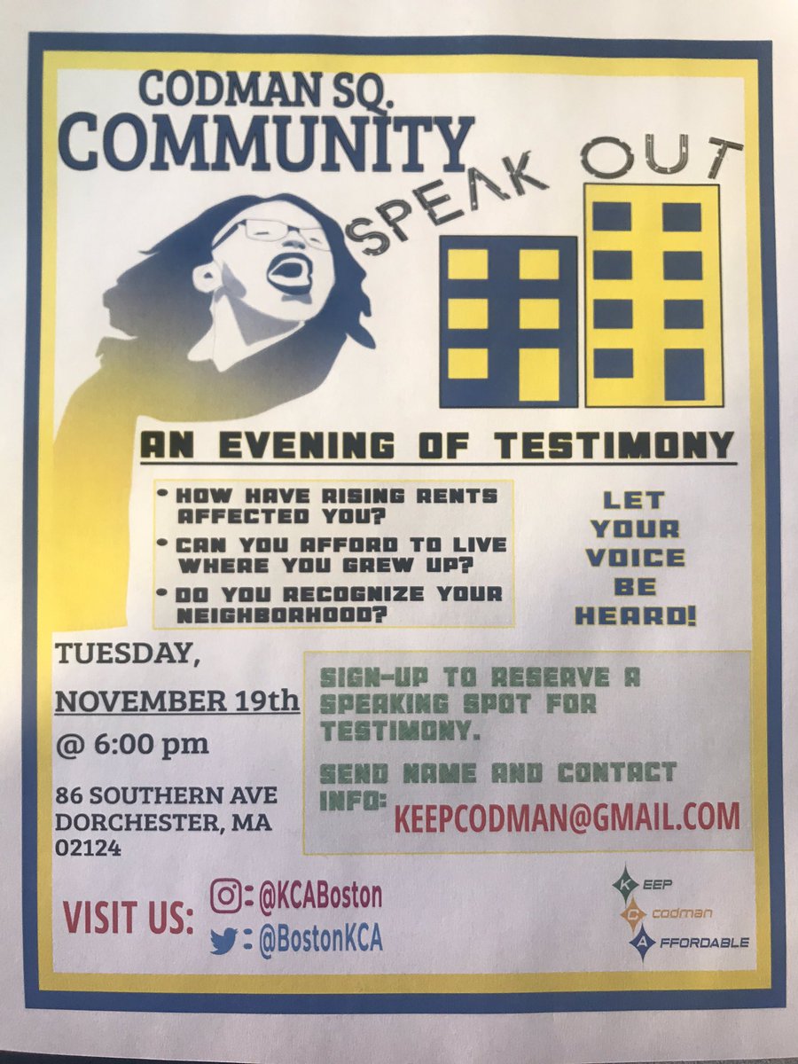 soulfulafro's tweet photo. Join on Tuesday, November 19th. Codman Square Community Speak Out: An Evening of Testimony. How have rising rents affected you? Let your be heard! @BostonKca @CSNDC @Thinkingjustice @CampbellforD4 @AyannaPressley @wutrain @ourcity @CityLife_Clvu @DotNot4Sale https://t.co/LzD36KDGvL
