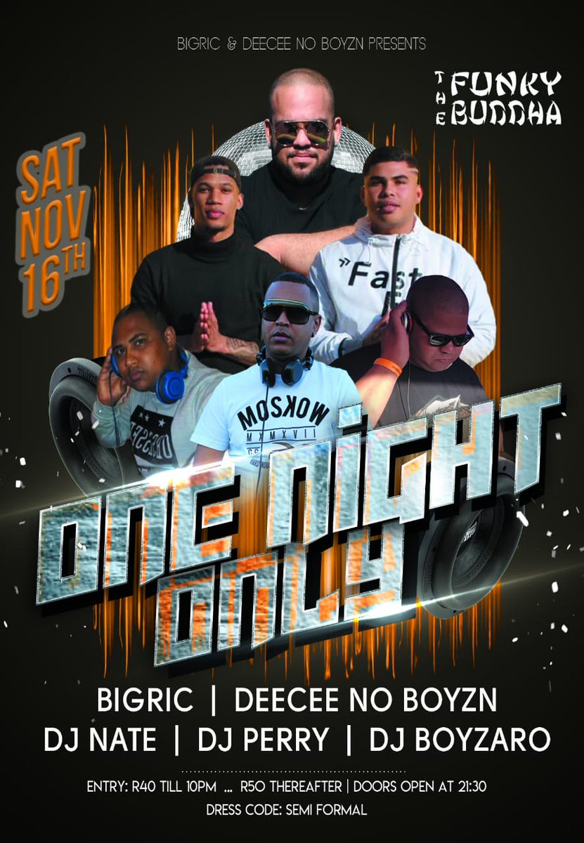 FunkyBuddhaPaarl line-up @ Sat 16 Nov 2019:

*Yours in LIVE entertainment.* 

 *Funky Buddha Paarl* | *Summer Splash Paarl*
#WhereFriendsHangOut