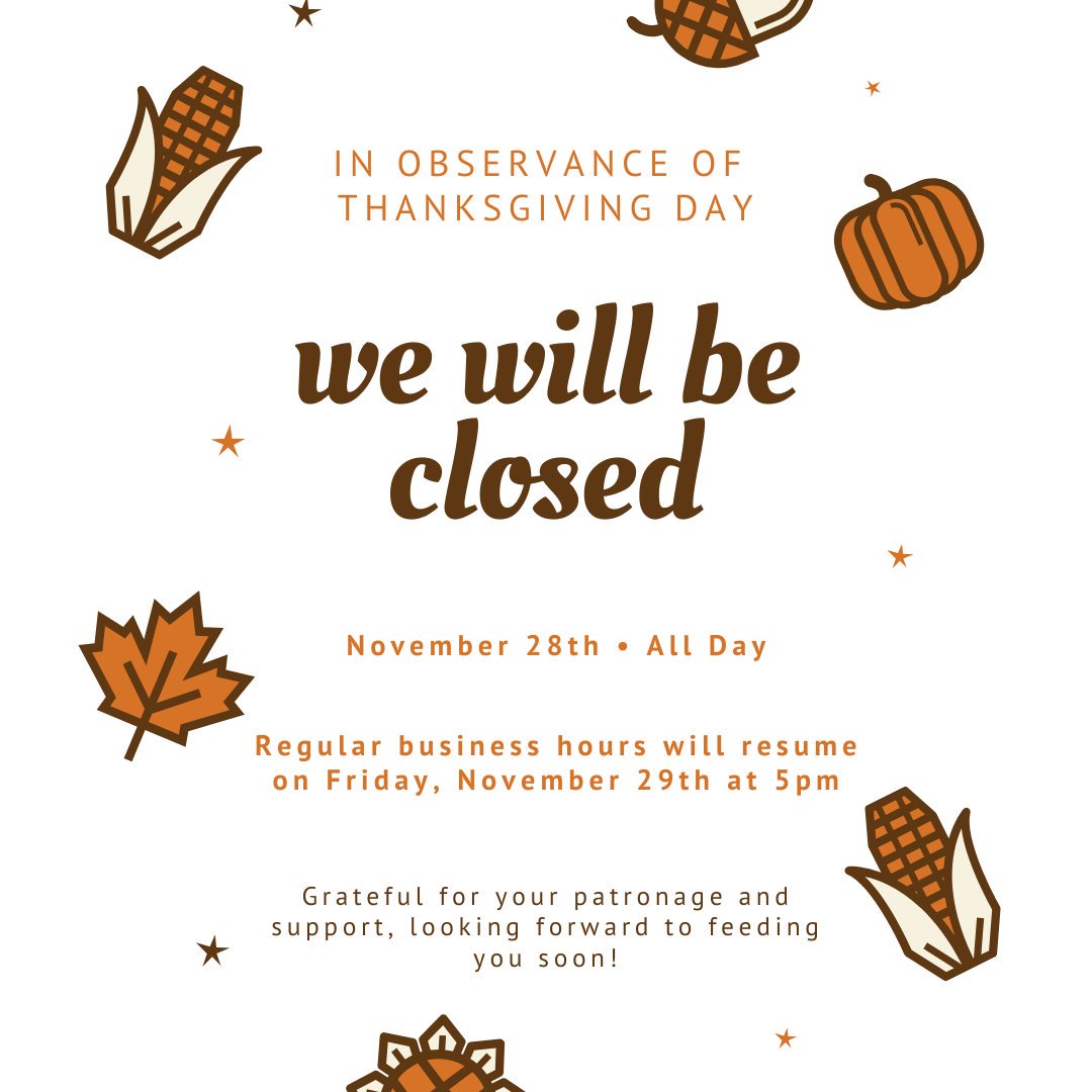 FabiolusCucina's tweet photo. In observance of Thanksgiving day we will be closed on the 28th.
Regular business hours will resume on Friday, November 29th at 5pm!
Grateful for your patronage and support, looking forward to feeding you soon! 
.
.
.
#thanksgiving #happythanksgiving #businesshours #holidayhours https://t.co/e1C8M7otHq