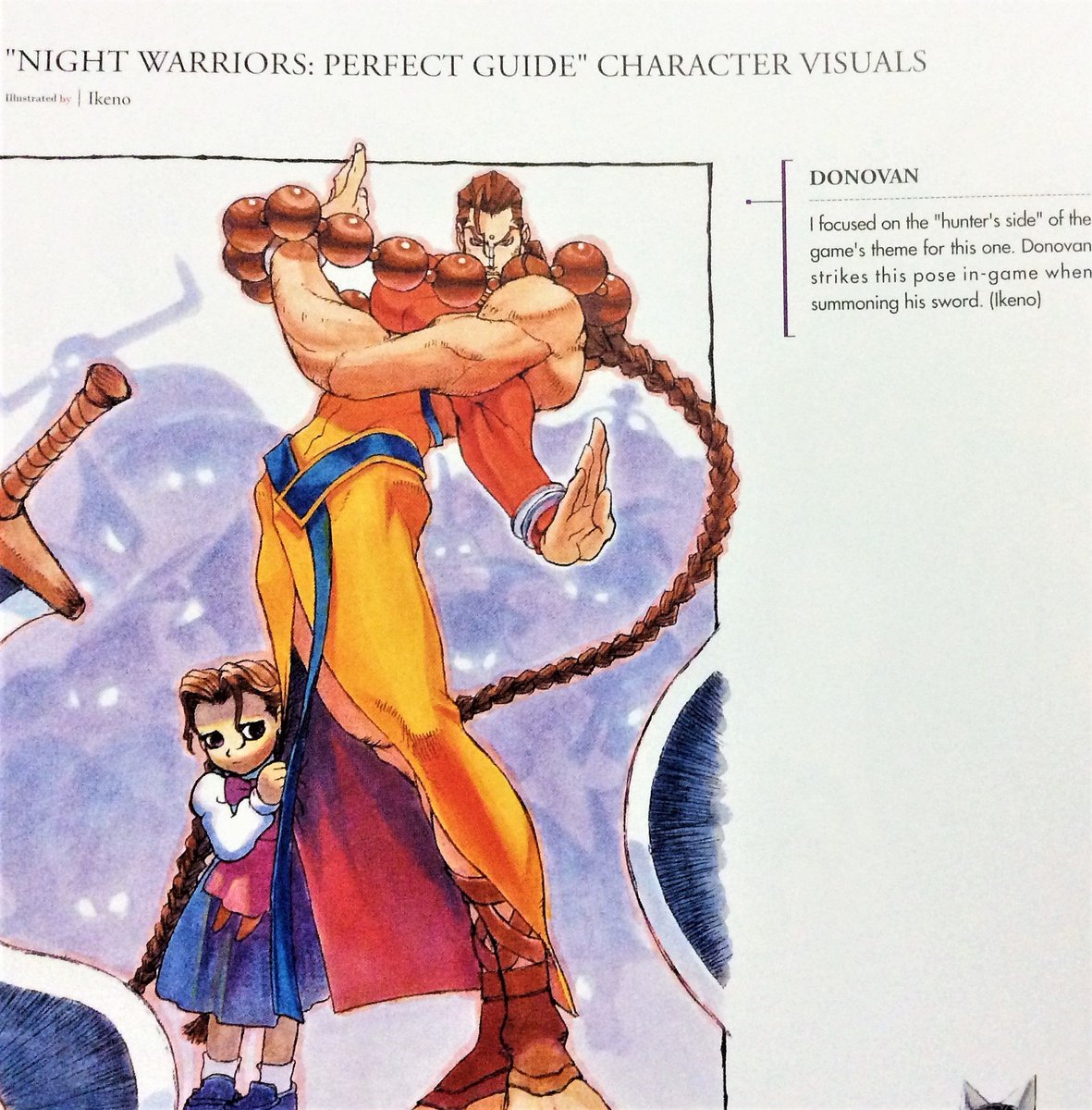 7. Darkstalkers Revenge. The sequel to Night Warriors was released in 1995, and introduced the concept of “Dark Hunters” with the addition of Donovan & Hsien-Ko. Character designer this time being series newcomer Daigo Ikeno.
