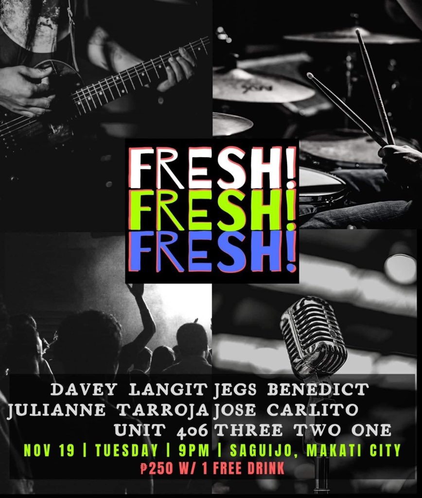 Nov19(Tues)@ <a href="/SaguijoOfficial/">SaGuijo Bar + Cafe</a> - Fresh! w/ <a href="/daveylangit/">davey langit</a> <a href="/jegsbenedict/">Jegs Benedict</a> <a href="/jcfpadilla/">Jose Carlito</a> Jose Carlito, @juliannetarroja @ThreeTwoOnePH <a href="/406Unit/">Official Tenants ( Unit406)</a> 9PM. P250w/1drink