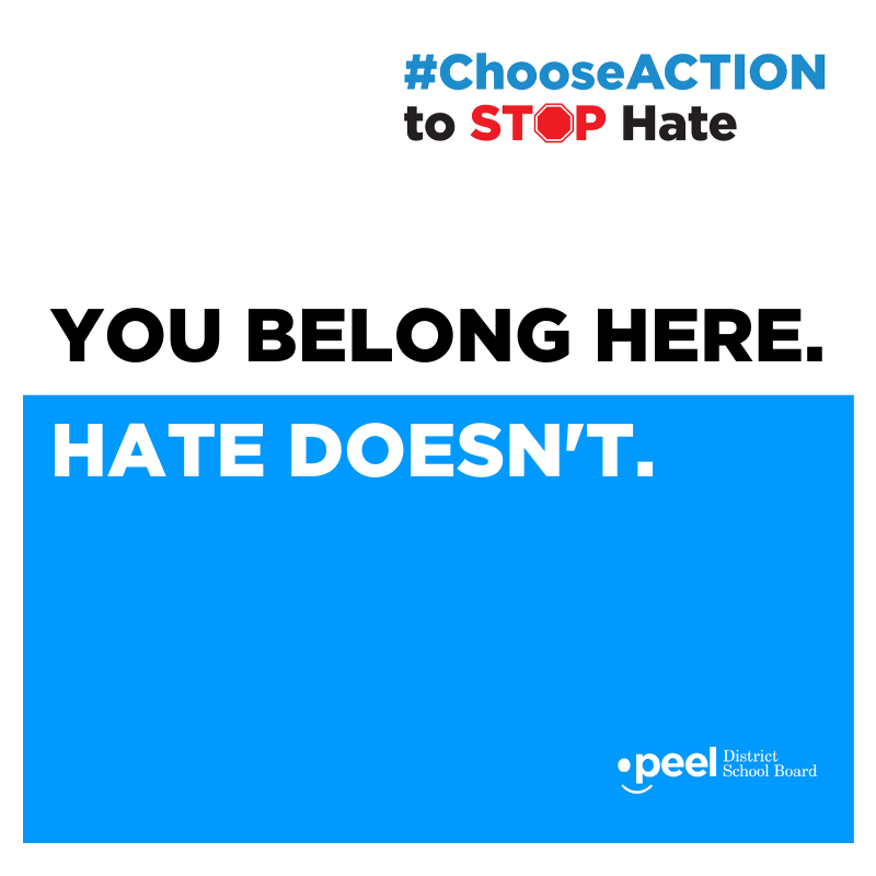 This week – during Bullying Awareness &amp; Prevention Week – and always, we will #chooseACTION to STOP hate. You belong here. Hate doesn’t. Let’s continue to build healthy and safe learning environments for all students &amp; staff. @ClimatePeel 

RESOURCES ⏩ peelschools.org/aboutus/safesc…