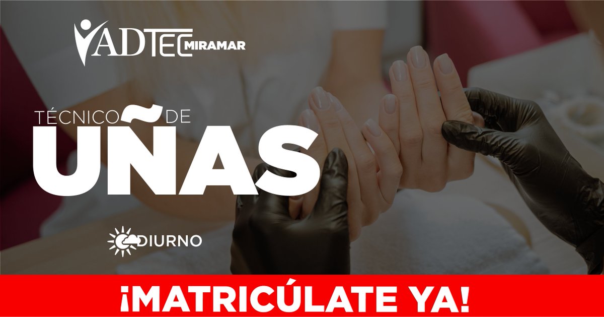 Es tiempo de hacer de lo que amas la profesión de tus sueños. Conviértete en un profesional en Técnico de Uñas. #ADTEC #Miramar

¡VEN NO ESPERES MÁS! Hay un lugar para ti.