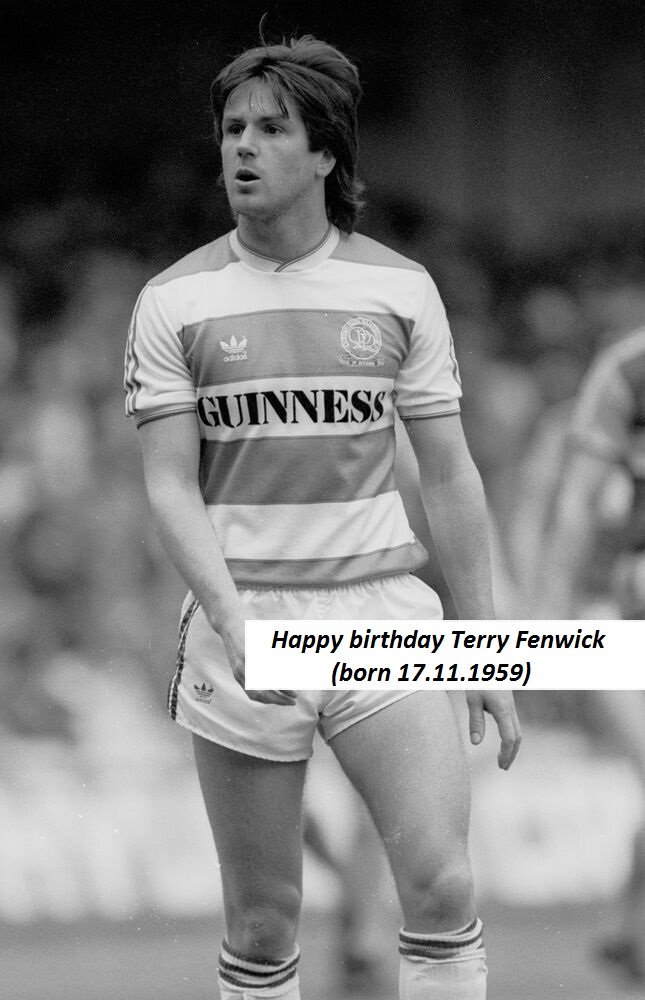 Happy birthday Terry Fenwick(born 17.11.1959)  