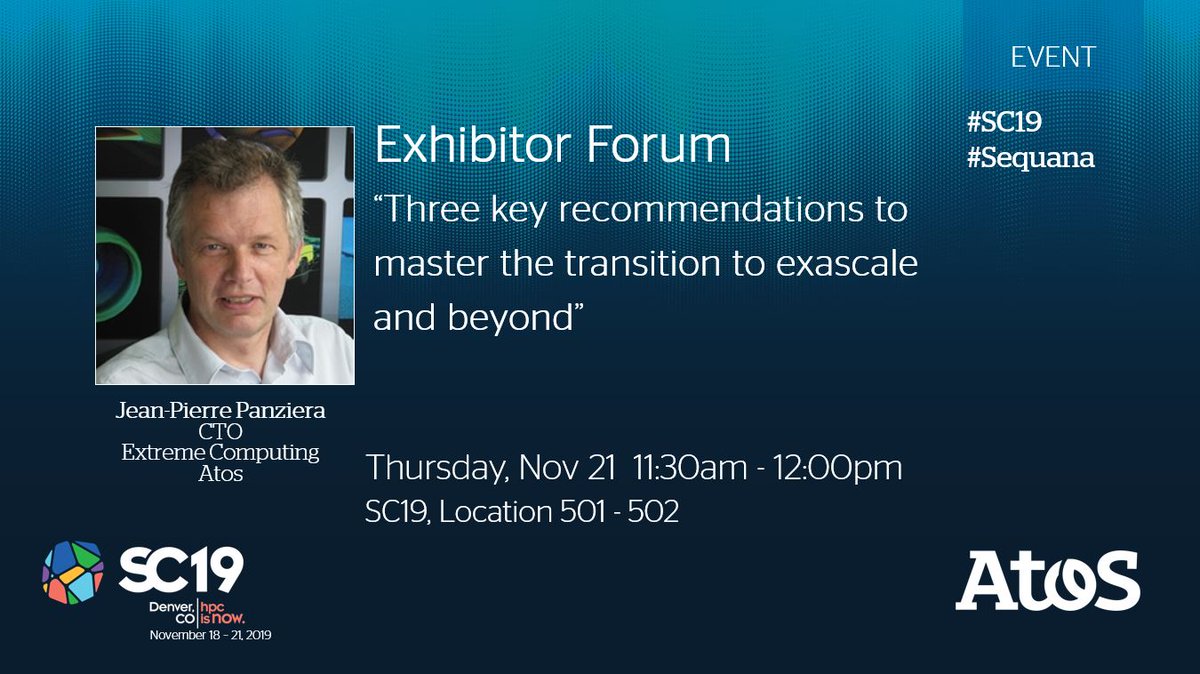 Eviden_Compute's tweet photo. "3 key recommendations to master the transition to #exascale and beyond". Join this #SC19 session held by Jean-Pierre Panziera, #CTO @AtosBigData #HPC which takes place 21 Nov. at 11:30 am – 12:00 pm at SC19.
Register: https://t.co/QIWNsNHDb7
#BullSequana #ExtremeComputing https://t.co/IWmrG3ohxG