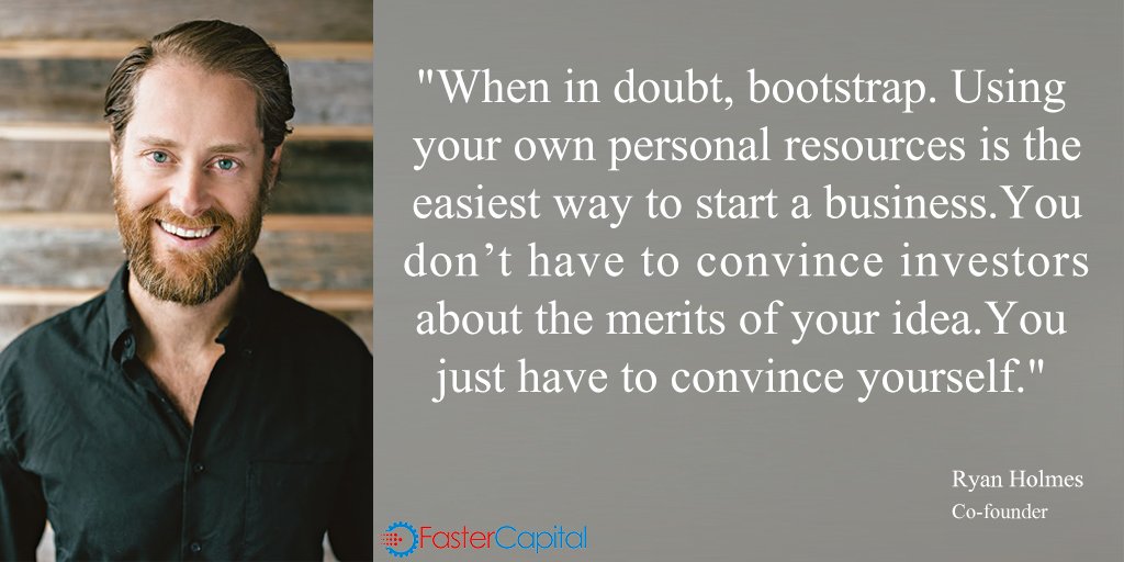 FasterCapital's tweet photo. "When in doubt, bootstrap. Using your own personal resources is the easiest way to start a business. You don’t have to convince investors about the merits of your idea. You just have to convince yourself"
#RyanHolmes #Cofounder #investor #creativity #cofounder  #techcofounder https://t.co/jsazmLdUPX