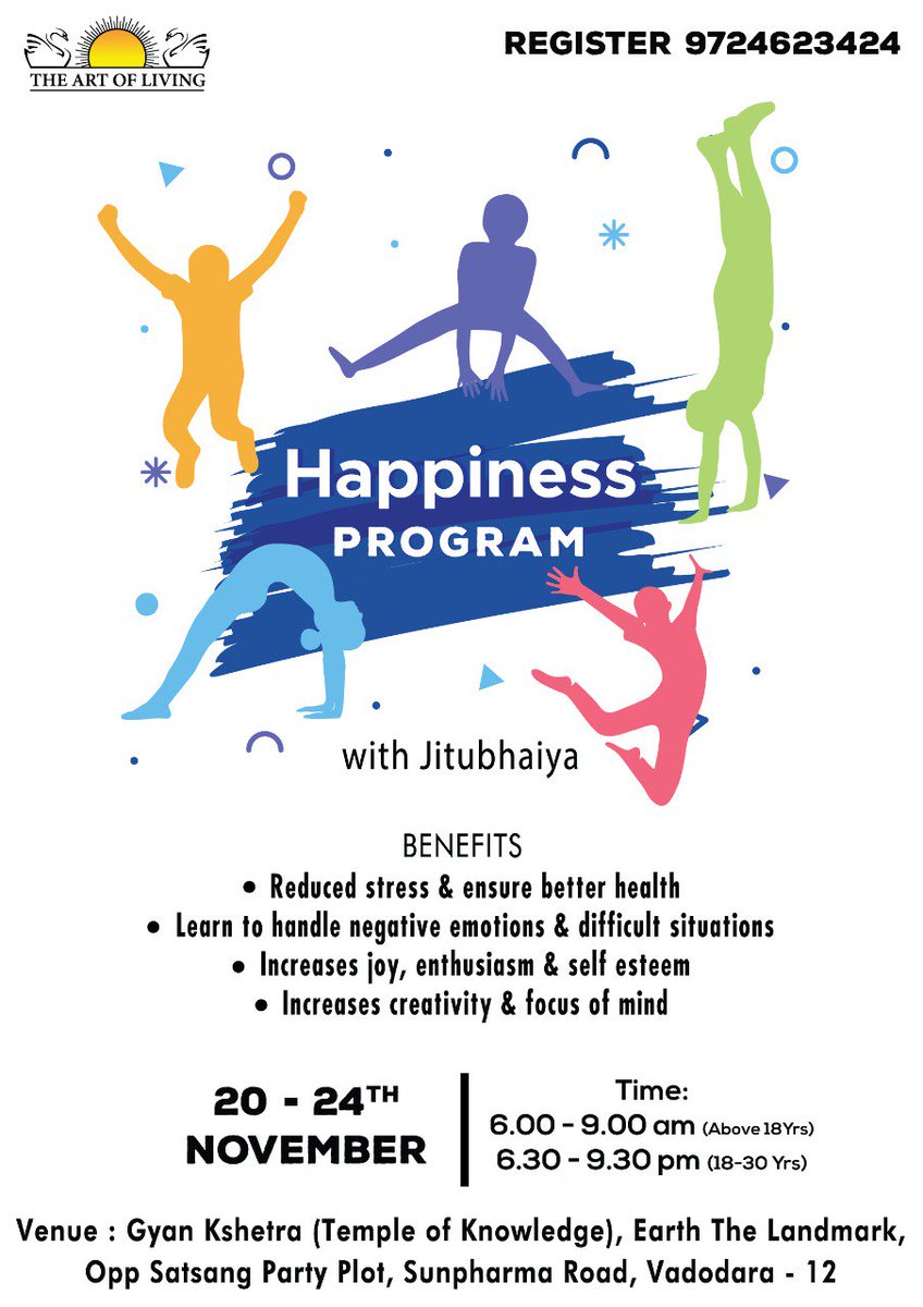 3 days to go!
Join my upcoming #ArtofLiving #HAPPINESSPROGRAM 
SPECIAL ATTRACTION: Exclusive Videos on #Health Tips
20-24 #November in #Vadodara
Morning: General Batch
Evening: #Youth Special Batch
Limited Seats!
CALL 9724623424
#CelebrateHealth #HealthMonth #NoStressNovember