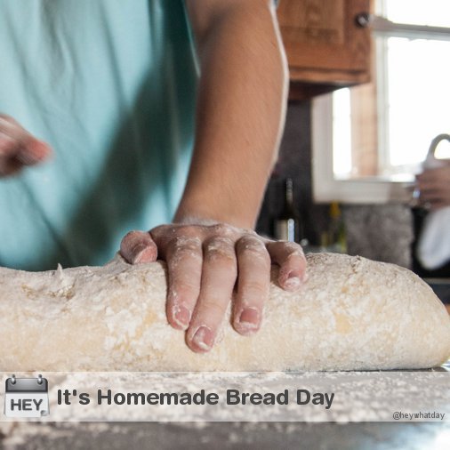 HeyWhatDay's tweet image. It's Homemade Bread Day! 
#HomemadeBreadDay #NationalHomemadeBreadDay