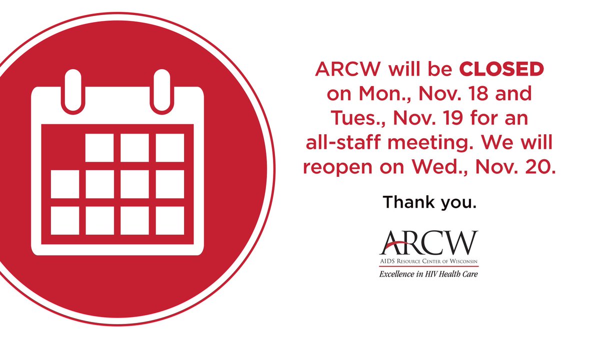 All ARCW offices will be closed on Monday and Tuesday.