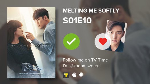 I've just watched episode S01E10 of Melting Me Softly! #meltingmesoftly #tvtime https://tvtime.com/r/1dAoRย