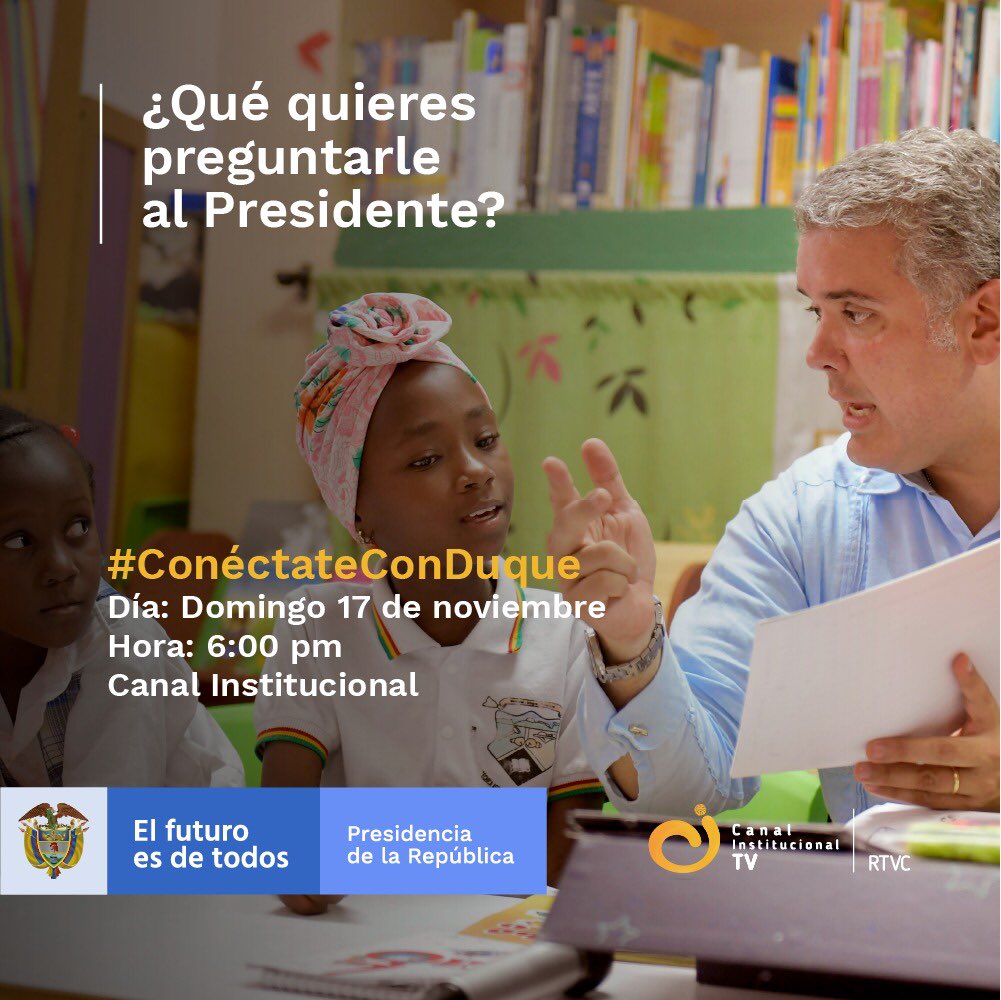 karenabudi's tweet image. Hoy, el Presidente @IvanDuque estará respondiendo en vivo, las preguntas de los colombianos sobre los avances del Gobierno Nacional en la construcción de un país en legalidad con equidad y emprendimiento. #ConéctateConDuque a las 6:00 p.m. a través de Canal @InstitucionalTV.