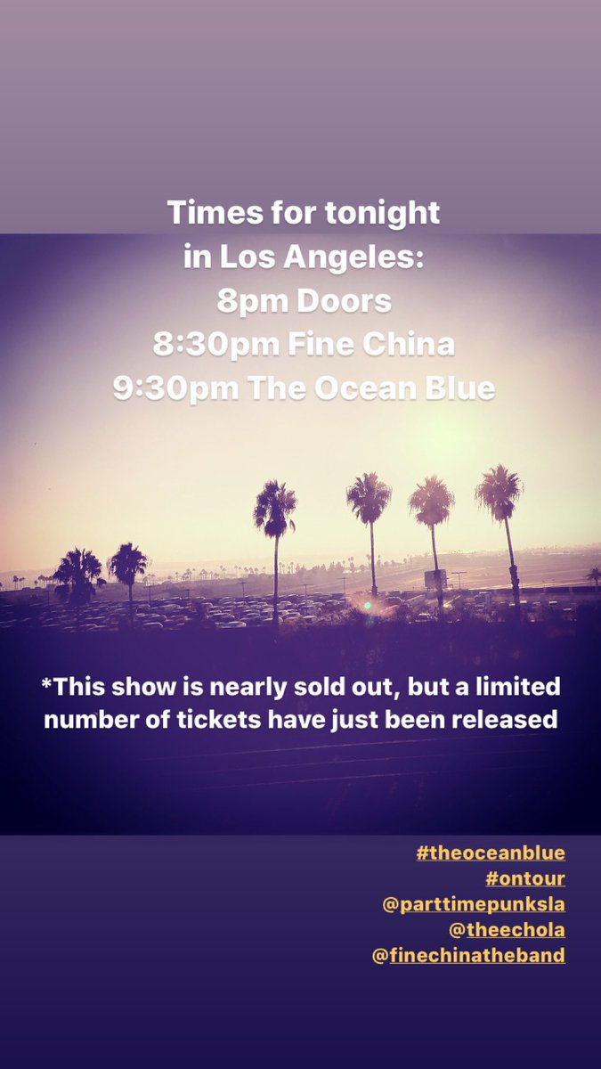 Tonight in LA! @TheEchoLA @parttimepunks