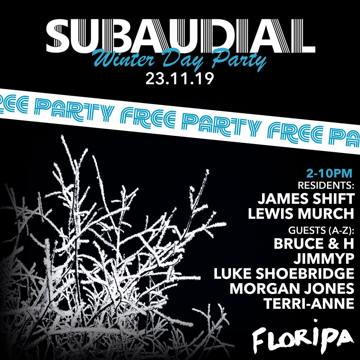 subaudial's tweet photo. Did someone say FREE PARTYYYY ❄️🥳 THIS SATURDAY we takeover Floripa - Shoreditch for our Winter Day Party full of grooves and GOOD VIBES 🎶 

It’s a FREE party so just show up and boogie 🕺🏽🎶 https://t.co/geIDrJnffT