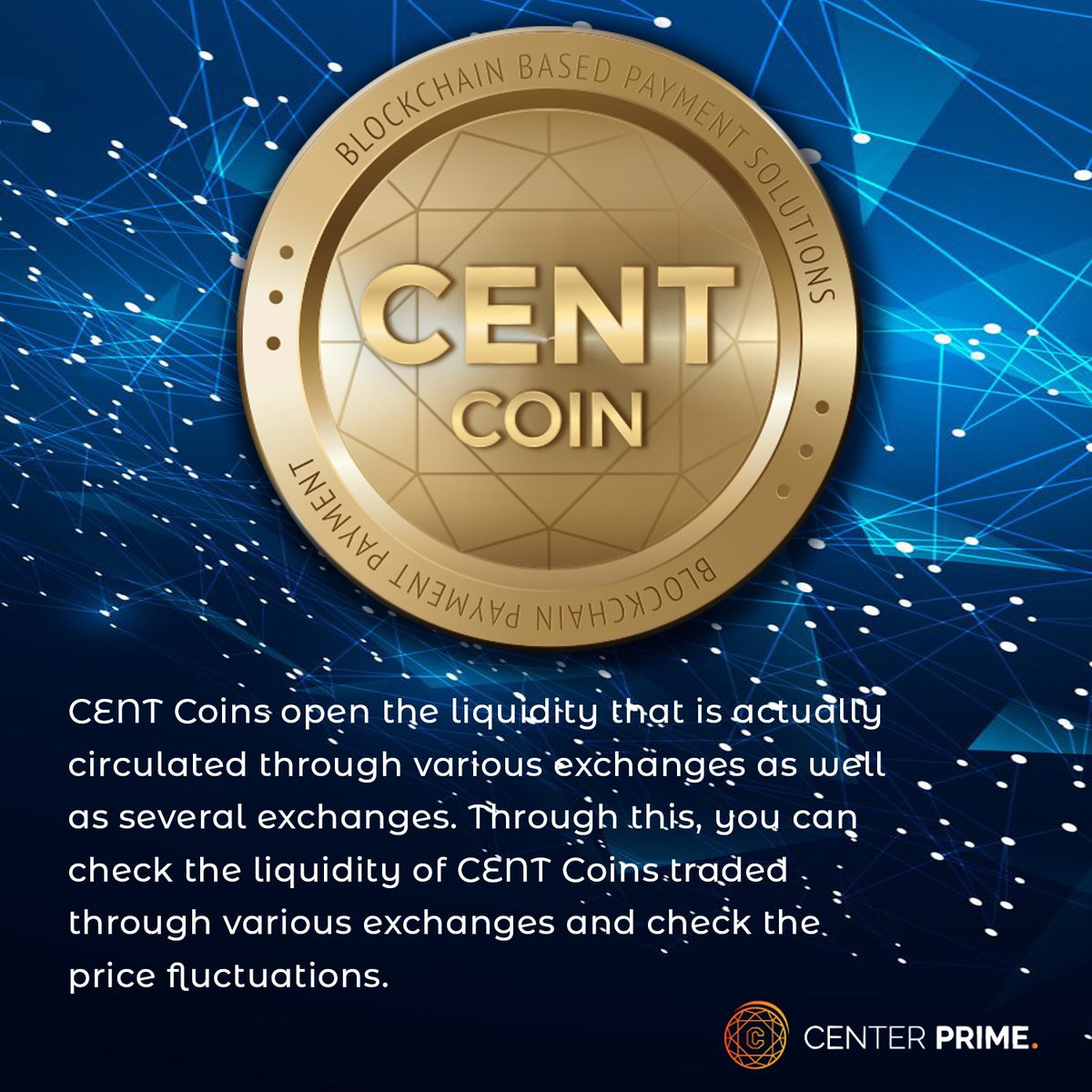 CENT COIN (CENTERPRIME ERC COIN) CENT Coins open the liquidity that is  actually circulated through various exchanges as well as several exchanges.  - Visit: https://t.co/e53kScisNN - #centercoin #cryptocurrency #crypto # blockchain # #business #