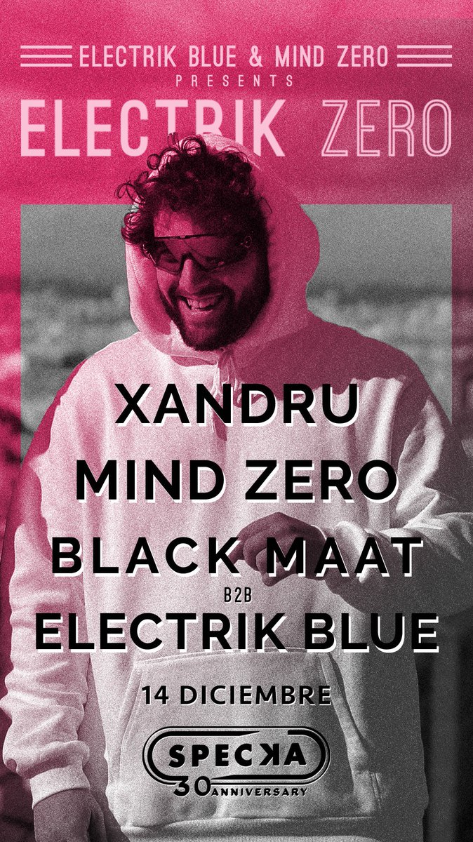 14 Diciembre. Madrid. Specka Club.

#ElectrikBlue #MindZero #ElecteikZwro #madrid #party