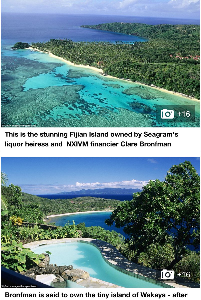 Wakaya “Fijian island paradise that Seagram's liquor heiress Clare Bronfman...bought using her family's fortune while allegedly financing Keith Rainere's sex cult NXIVM”Bronfman purchased 80% of the island from David Gilmour in 2016. Gilmour is the founder of Fiji water.