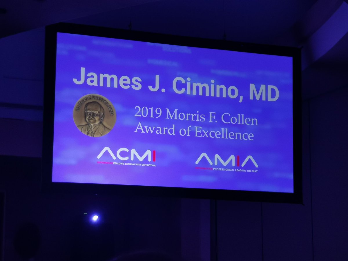 Congratulations to Jim for winning the "Oscar Lifetime Career Award" equivalent at AMIA 2019!