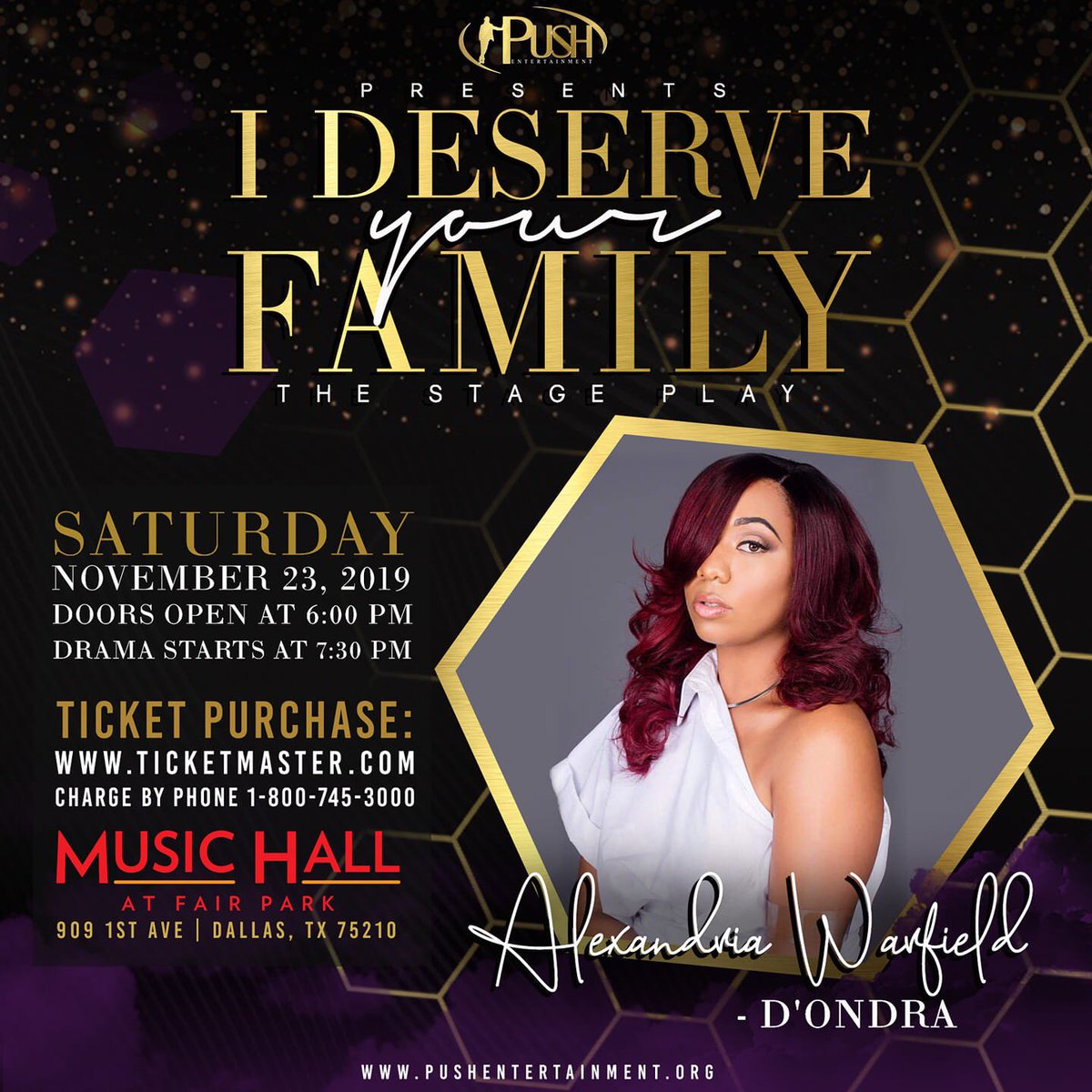 IamPushEnt's tweet photo. NEVER give up on what you feel you DESERVE!... We hope that you will join us on November 23rd for the opening of this intense and wondrous stage play. Tickets ARE ON SALE NOW on https://t.co/lX8QGNIglh #Dondra #AlexandriaWarfield #iDeserveYourFamily #PushEnt https://t.co/5222vHbJpz