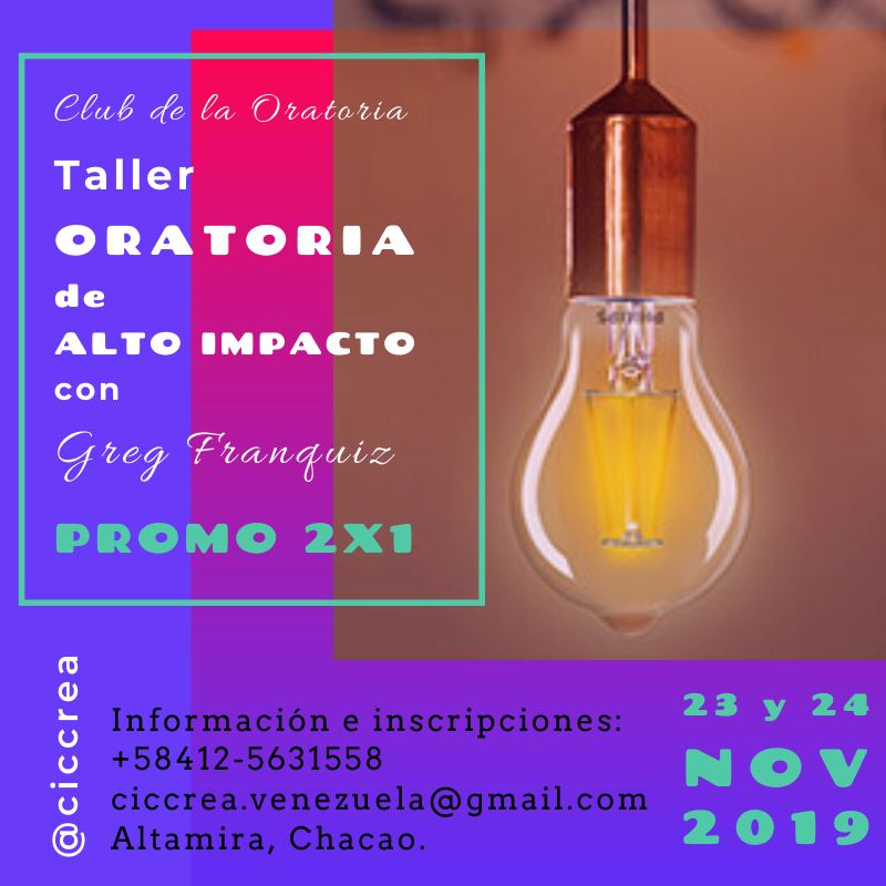 Este fin de semana entrenaremos en el Club de la Oratoria 
#taller #OratoriadeAltoImpacto #Caracas 23 y 24 NOV 2019
ciccrea.venezuela@gmail.com