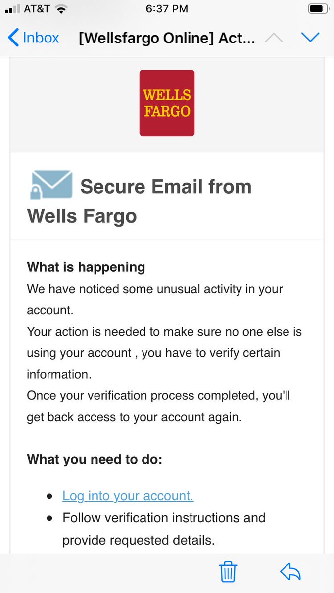 Ask Wells Fargo On Twitter This Looks Like A Phishing Attempt Remember Not To Click On Links Or Respond To Emails From Suspicious Or Unknown Senders If You Have Not Opened The