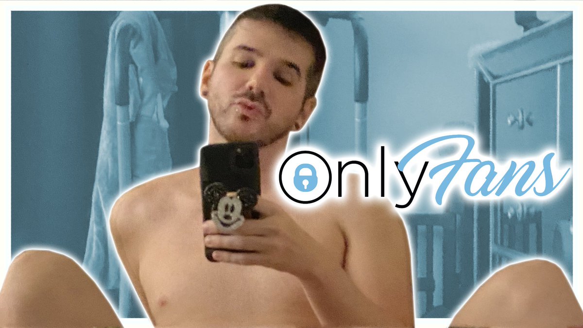 Why I started an OnlyFans. 