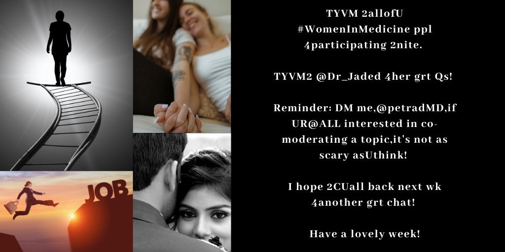 TYVM 2allofU #WomenInMedicine ppl 4participating 2nite.  TYVM2 @Dr_Jaded 4her grt Qs!  Reminder: DM me,@petradMD,if UR@ALL interested in co-moderating a topic,it's not as scary asUthink! I hope 2CUall back next wk 4another grt chat! Have a lovely week!
