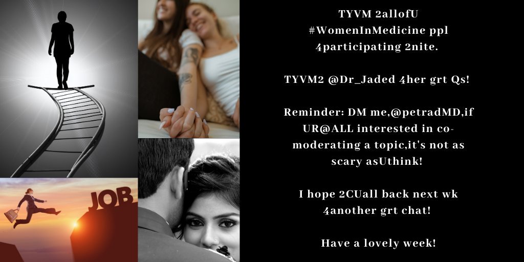 #WomenInMedicine Chat (@womeninmedchat) on Twitter photo TYVM 2allofU #WomenInMedicine ppl 4participating 2nite.
TYVM2 @Dr_Jaded 4her grt Qs!
Reminder: DM me,<a href="/petradMD/">Petra Dolman, M.D.🇨🇦</a>,if UR@ALL interested in co-moderating a topic,it's not as scary asUthink!
I hope 2CUall back next wk 4another grt chat!
Have a lovely week! TYVM 2allofU #WomenInMedicine ppl 4participating 2nite.
TYVM2 @Dr_Jaded 4her grt Qs!
Reminder: DM me,<a href="/petradMD/">Petra Dolman, M.D.🇨🇦</a>,if UR@ALL interested in co-moderating a topic,it's not as scary asUthink!
I hope 2CUall back next wk 4another grt chat!
Have a lovely week!