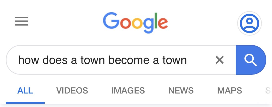 Google search for: “how does a town become a town”