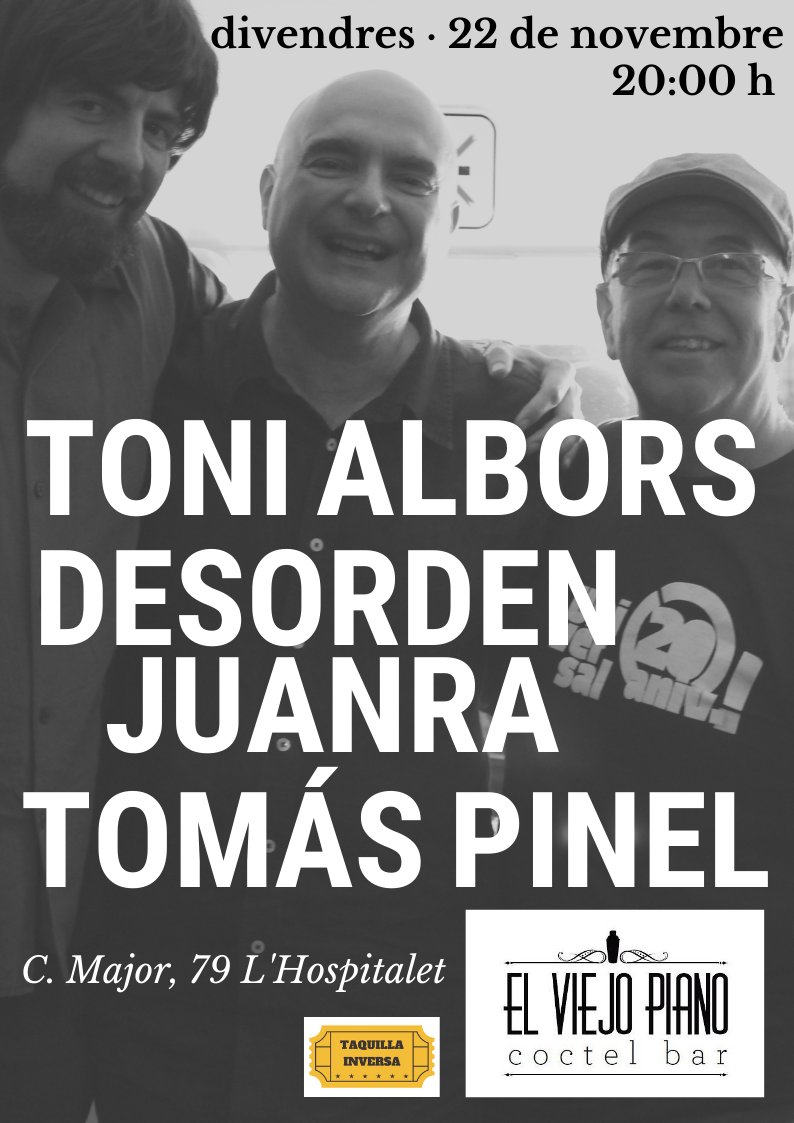 DesordenJuanra's tweet photo. Este viernes a las 20:00 tienes una ocasión única para escuchar a tres cantautores singulares de la escena local en @elviejopiano de L’Hospitalet de Llobregat: @tonialbors @tomas_pinel y @desordenjuanra
#tonialborstomaspineldesordenjuanra #musica #poesias https://t.co/961EOk1bQT