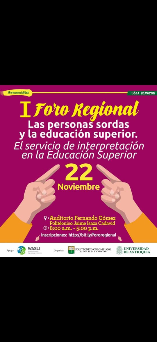 En la ciudad de Medellin se llevará a cabo el I Foro Regional de interpretación en el contexto de Educacion Superior.