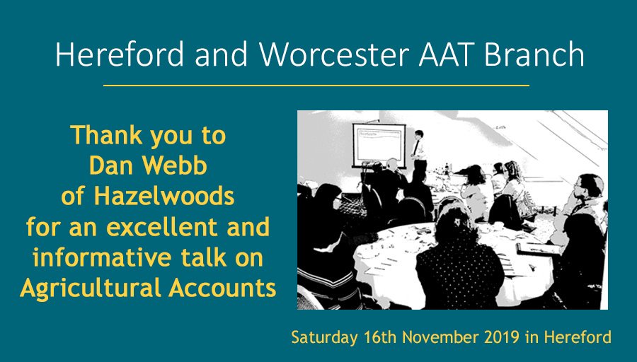 Thank you to Dan Webb of Hazelwoods for an excellent and informative talk on Agricultural Accounts on 16th November 2019.
Our next event is on Saturday 8th February 2020, a Tax Update with Steph Churchill in Worcester.
<a href="/YourAAT/">AAT</a> <a href="/churchilltax1/">Churchill Taxation</a> <a href="/HazlewoodsAgri/">Hazlewoods Ag Team</a> <a href="/Hazlewoods/">Hazlewoods</a>