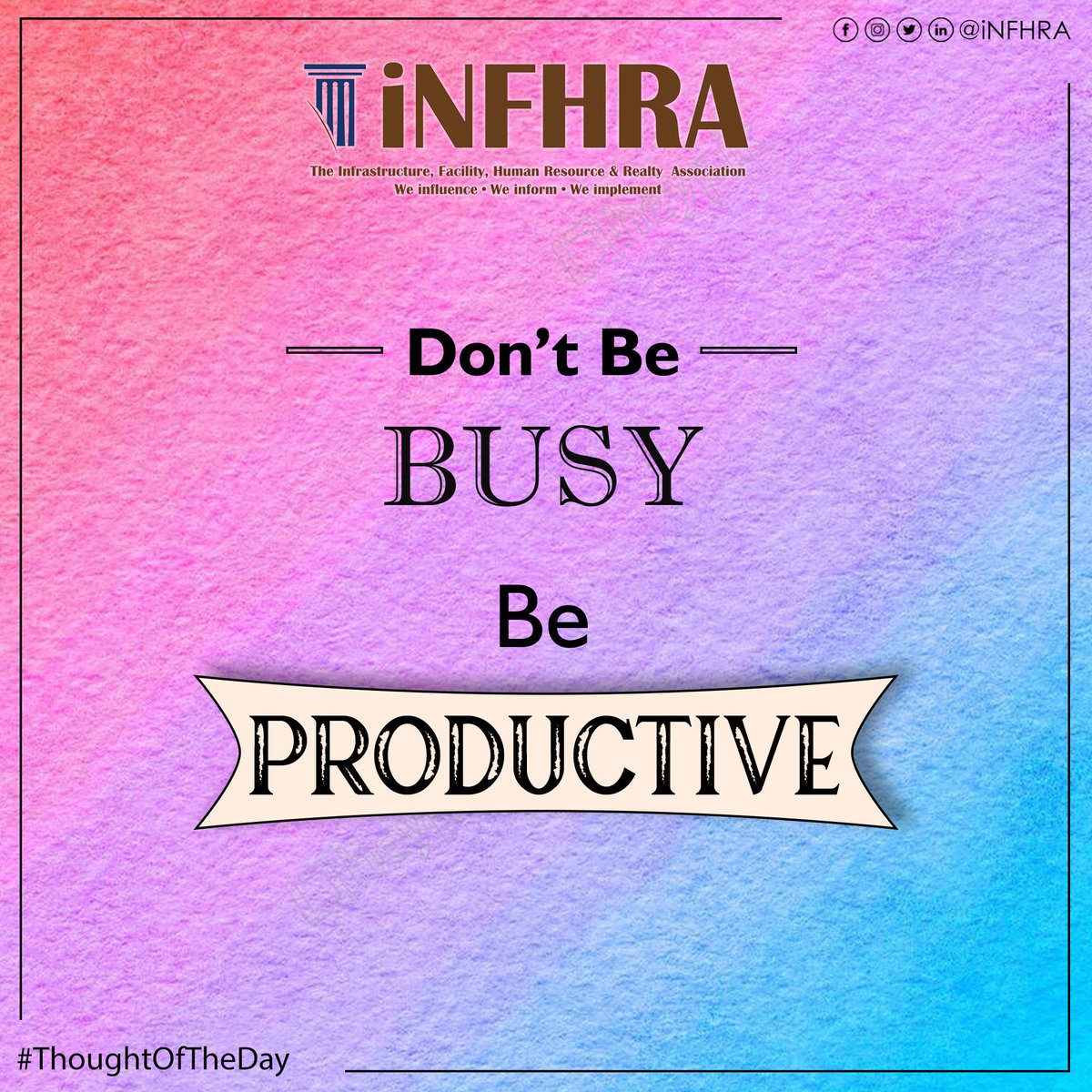 theinfhra's tweet photo. Don't Be Busy Be Productive

#iNFHRA #MondayMotivation #productive #work #excellence #excellencework #excellencejob #MondayMorning #mondaythoughts #hardwork #ThoughtOfTheDay #inspiration #goals #motivationalquotes #motivationmonday #mondayvibes #entrepreneurs #motivation https://t.co/MlUTiSPMFd