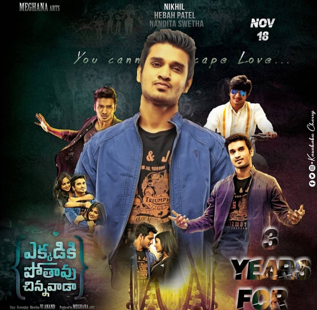 anvesh_tony's tweet photo. 3 years for this block buster Movie #EkkadikiPothavuChinnavada
A Movie with the correct mix of Love, Comedy, Suspense and Sentiment..
@actor_Nikhil kaka Nv Keka๐๐ @avika_n_joy @Nanditasweta #ViAnand
#3YearsForEPC https://t.co/FdUwCKg4ue