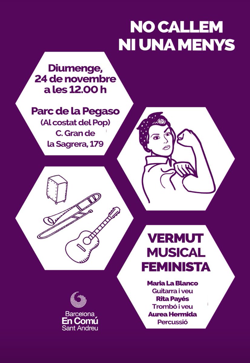 Diumenge 24 de novembre a les 12.00 hores, vermut reivindicatiu i feminista al #ParcdelaPegaso de #LaSagrera #SantAndreu (al costat del Pop). 

Hi actuaran:
Maria La Blanco, guitarra i veu
Rita Payés, trombó i veu
Aurea Hermida, percussió.

💜Us hi esperem! 💜